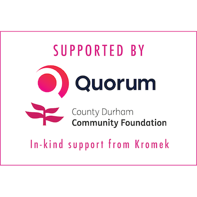 Supported by Quorum and County Durham Community Foundation with in-kind support from Kromek